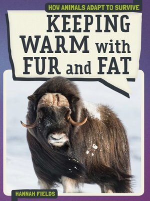 cover image of Keeping Warm with Fur and Fat